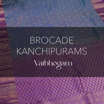 Brocades in Vaibhogam