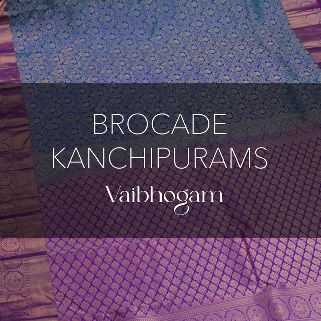 Brocades in Vaibhogam