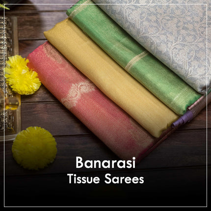 Banarasi Tissue Sarees - Prashanti Sarees