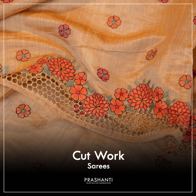 Cut work sarees - Prashanti Sarees