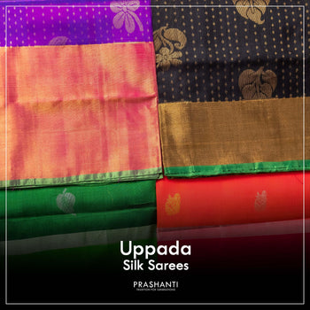 Uppada Silks - Prashanti Sarees