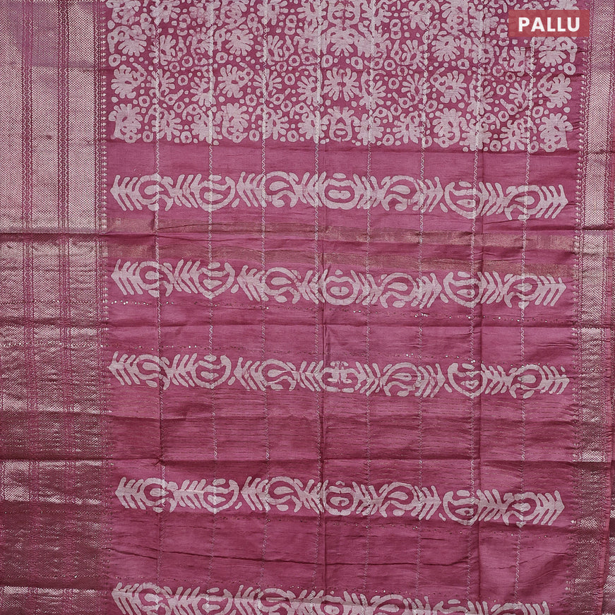 Semi tussar saree mauve pink with allover batik prints and long silver zari woven border